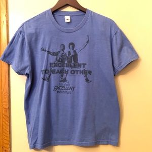 Be excellent‎ to each other Bill/Ted T-shirt